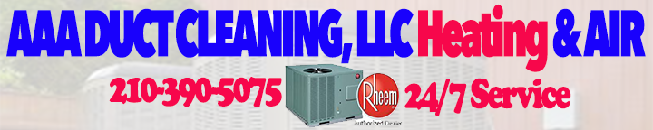   AAA DUCT CLEANING, LLC Heating & AIR CONDITIONING REPAIR 24/7 EMERGENCY AC REPAIR SAN ANTONIO.