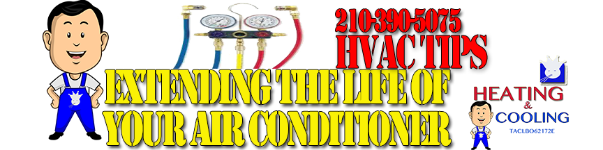 Tips How to Extend The Life Of Your Air Conditioner